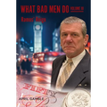 What Bad Men Do, Volume III -Ramos' Reign