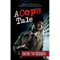 A Cop's Tale
