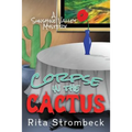 Corpse in the Cactus: A Sunshine Valley Mystery