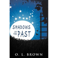 Shadows of the Past