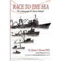 Race to the Sea: The Autobiography of a Marine Biologist