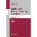 Adaptive and Natural Computing Algorithms: 10th International Conference, ICANNGA 2011, Ljubljana, Slovenia, April 14-16, 2011, Proceedings, Part II