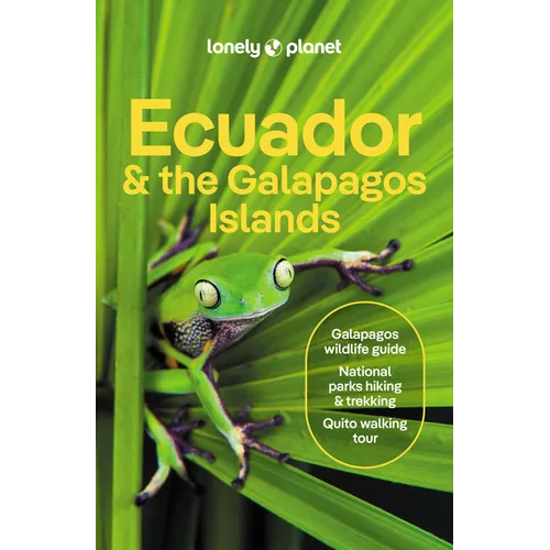 Lonely Planet Ecuador & the Galapagos Islands
