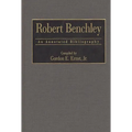 Robert Benchley: An Annotated Bibliography