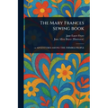 The Mary Frances Sewing Book