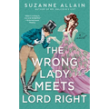 The Wrong Lady Meets Lord Right