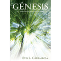 Génesis: La Historia de Los Orígenes