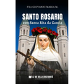 Santo Rosario con Santa Rita da Cascia