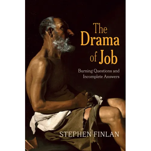 The Drama of Job: Burning Questions and Incomplete Answers