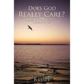 Does God Really Care?