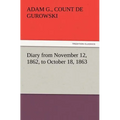 Diary from November 12, 1862, to October 18, 1863
