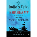 India's Epic, Vyasar's 'Mahabharata': For the Youth and Kids