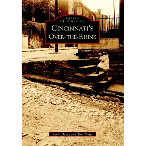 Cincinnati's Over-The-Rhine