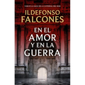 En El Amor Y En La Guerra / In Love and War