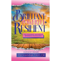 Brilliant, Powerful, & Resilient: Unleashing Women's Business Excellence