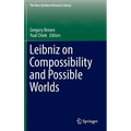 Leibniz on Compossibility and Possible Worlds