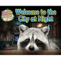 Welcome to the City at Night