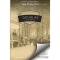 Illustrated History of Douglas Camp Meeting