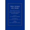 Two Years on Trek: Being Some Account of the Royal Sussex Regiment in South Africa