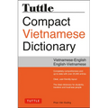 Tuttle Compact Vietnamese Dictionary: Vietnamese-English English-Vietnamese