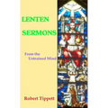 Lenten Sermons: From the Untrained Mind