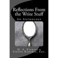 Reflections From the Write Stuff: An Anthology
