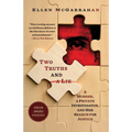 Two Truths and a Lie: A Murder, a Private Investigator, and Her Search for Justice