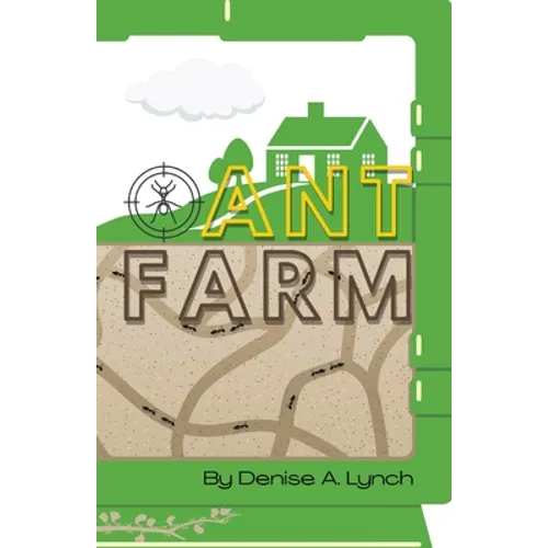 Ant Farm