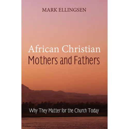 African Christian Mothers and Fathers