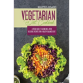 Vegetarian Diet Cookbook: A Fresh Guide to Eating Well with Delicious Recipes for a Healthy Balanced Diet