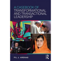 A Casebook of Transformational and Transactional Leadership