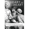 Heart to Heart: The Spiritual Christology of Joseph Ratzinger