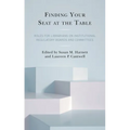 Finding Your Seat at the Table: Roles for Librarians on Institutional Regulatory Boards and Committees