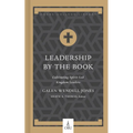 Leadership by the Book: Cultivating Spirit-Led Kingdom Leaders