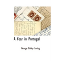 A Year in Portugal
