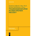 Toleranzdiskurse in der Frühen Neuzeit
