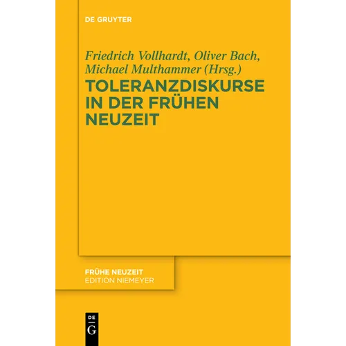 Toleranzdiskurse in der Frühen Neuzeit