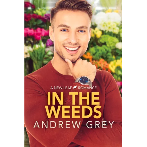 In the Weeds: Volume 2