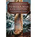 To Kill A Man Collection: The Complete Series