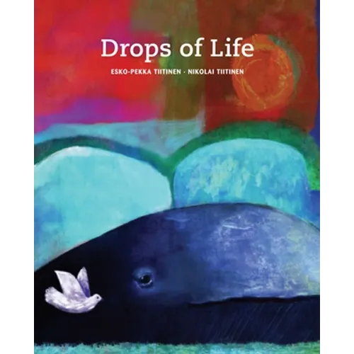 Drops of Life
