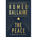 The Peace: A Warrior's Journey