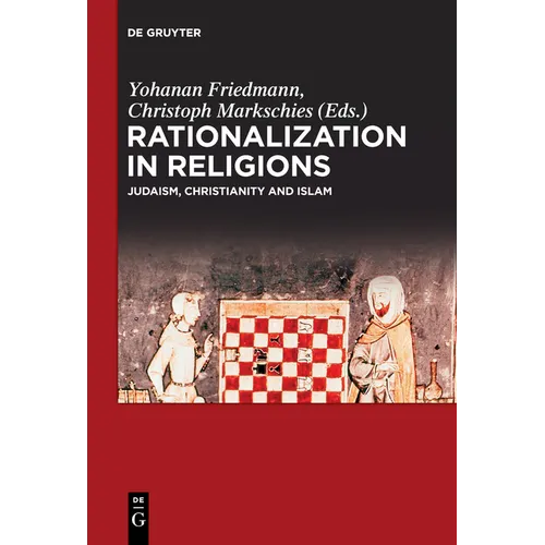 Rationalization in Religions: Judaism, Christianity and Islam