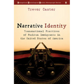 Narrative Identity: Transnational Practices of Pashtun Immigrants in the United States of America