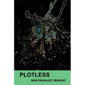 Plotless