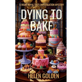 Dying To Bake