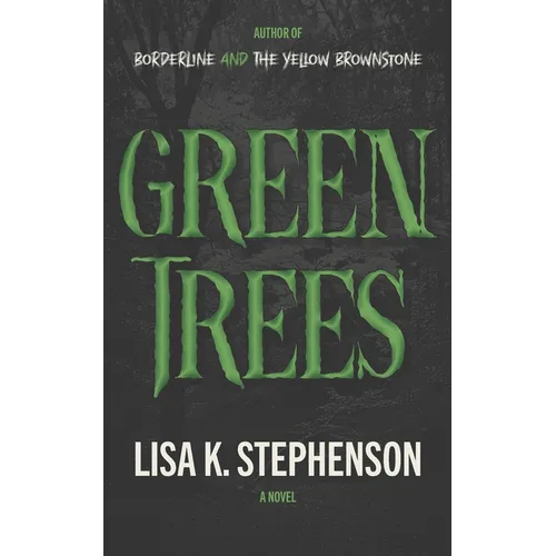 Green Trees
