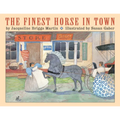 The Finest Horse in Town
