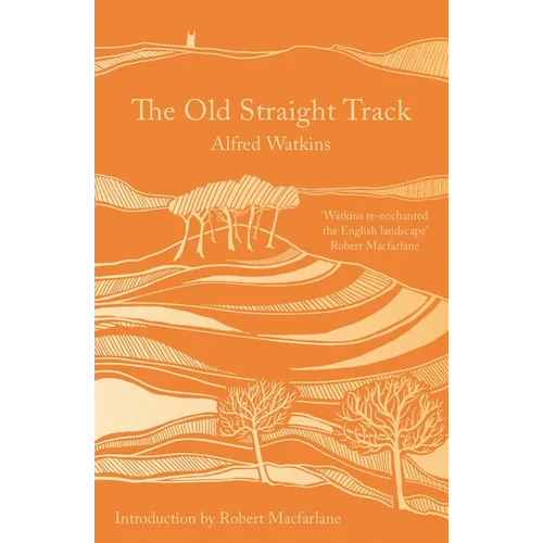 The Old Straight Track