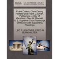 Frank Cuiksa, Clark Denny Hertzler and Frank L. Smith, Petitioners, V. City of Mansfield, Glen W. Marriott, U.S. Supreme Court Transcript of Record wi