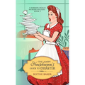 The Happy Housekeeper's Guide To Disaster